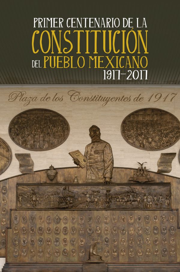 Constitución Mexicana 1917 Importancia De La Constitucion De 1917 De